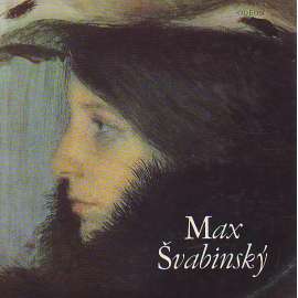 Max Švabinský (edice: Malá galerie, sv. 16) [malířství, secese]